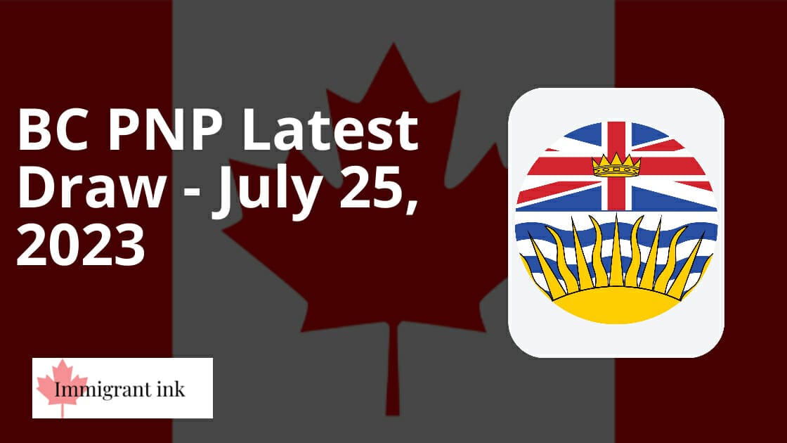 BC PNP Latest Draw - July 25, 2023